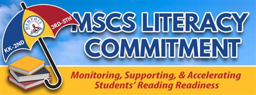 Click here for more information about the MSCS Literacy Commitment